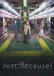 Just Because! Sub Indo : Episode 1 – 12 (End)