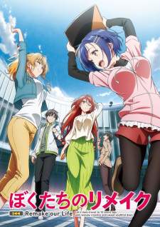 Bokutachi no Remake Sub Indo : Episode 1 – 12 (End)