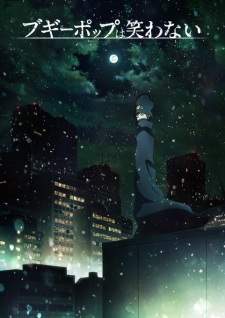 Boogiepop wa Warawanai Sub Indo : Episode 1 – 18 (End)