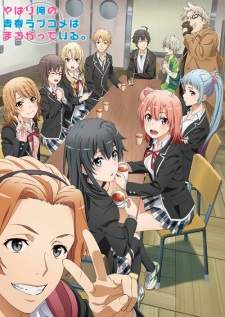 Oregairu Season 3 Sub Indo : Episode 1 – 12 (End)