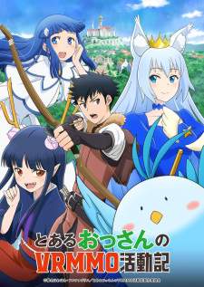 Toaru Ossan no VRMMO Katsudouki Sub Indo : Episode 1 – 12 (End)